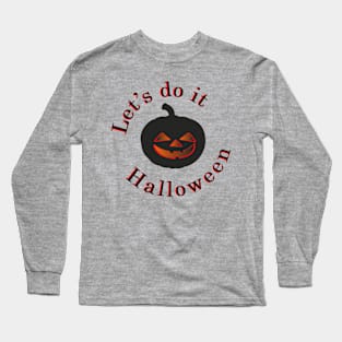 Halloween Long Sleeve T-Shirt